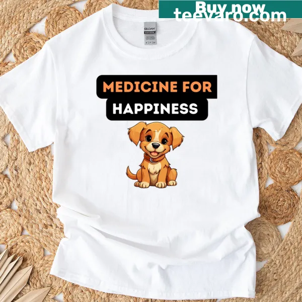 Oversized shirt with the phrase 'Medicine For Happiness' in fun typography