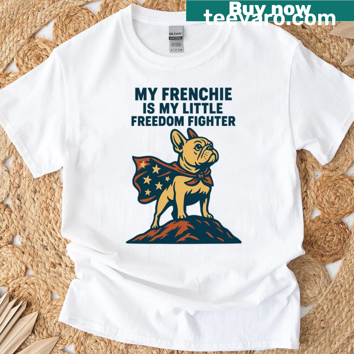 T-shirt with 'My Frenchie Is My Little Freedom Fighter' text — on a men's t-shirt