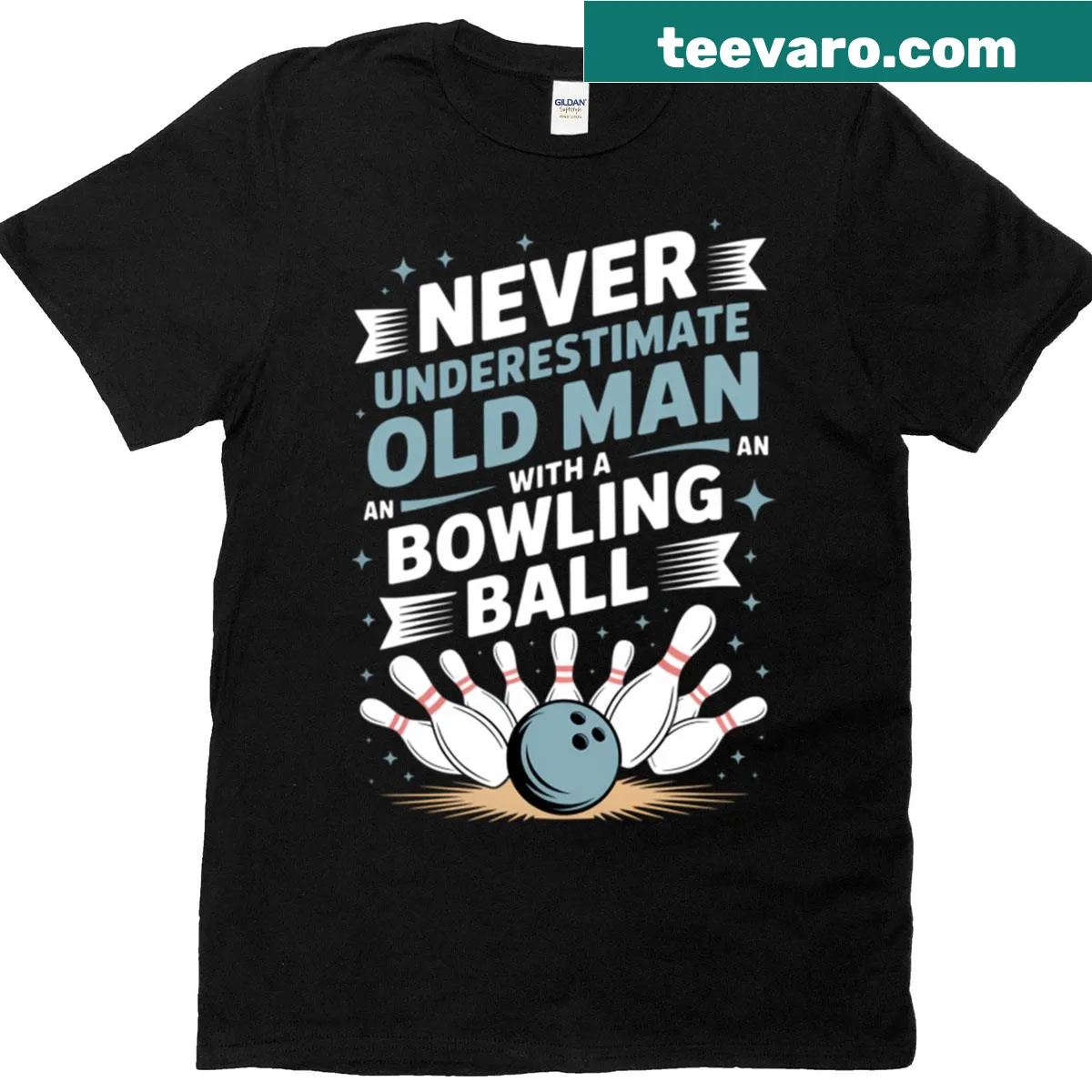 T-shirt with humorous text 'Never Underestimate Old Man Bowling Ball'. — on a men's t-shirt