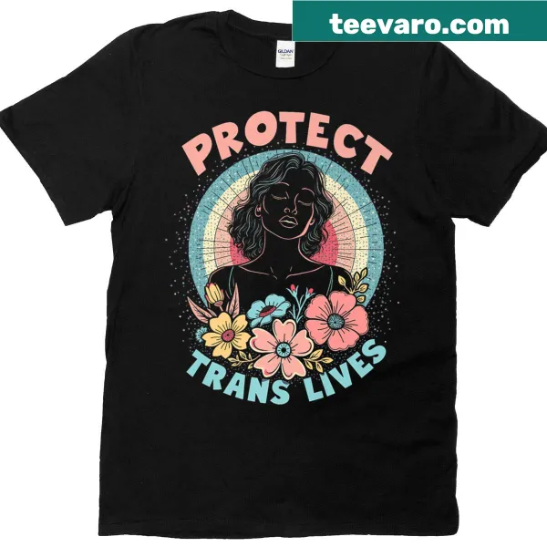 T-shirt with 'Protect Trans Lives' slogan for transgender rights