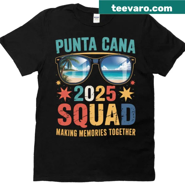 Funny Punta Cana Squad 2025 t-shirt for friends reunion