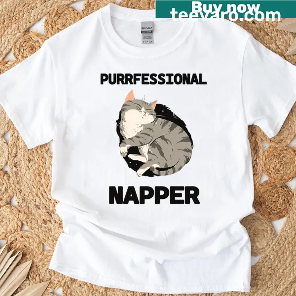 Funny typography t-shirt reading 'Purrfessional Napper'