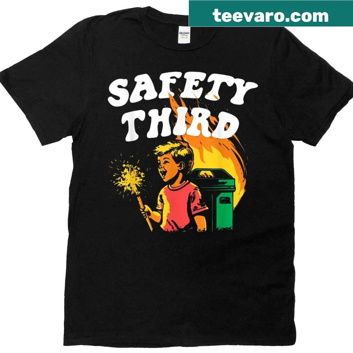 Humorous T-shirt with a dumpster fire and the phrase 'Safety Third' — on a men's t-shirt
