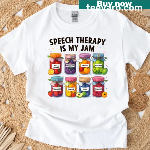 Text design declaring Speech Therapy Is My Jam on a t-shirt