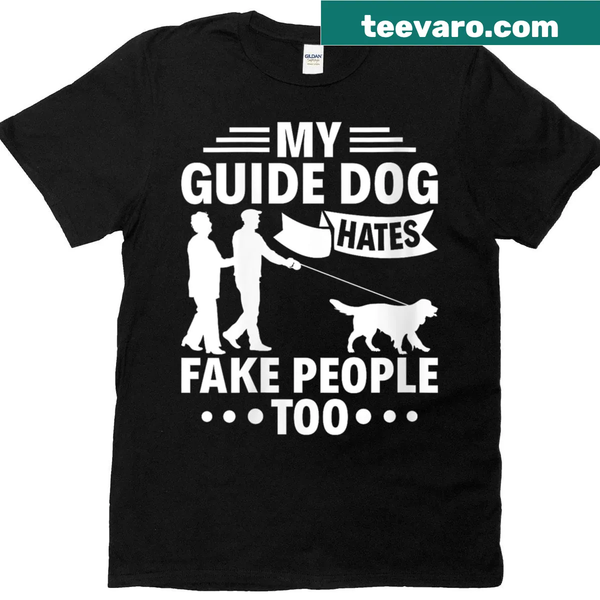 T-shirt with humorous text about guide dogs and authenticity — on a men's t-shirt
