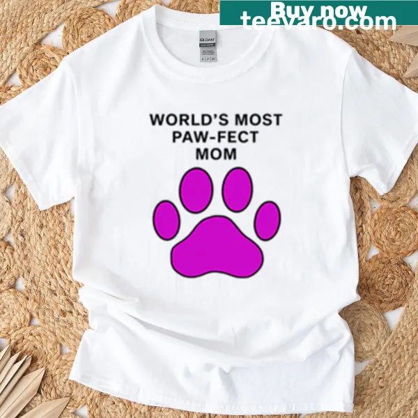 Cute pet parent T-shirt with 'World's Most Paw-fect Mom' slogan