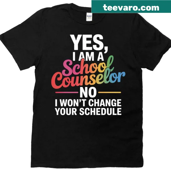 T-shirt for school counselors with playful saying