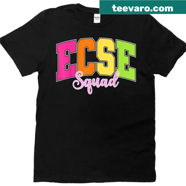 Ecse Squad T-shirt for early childhood special education teachers.