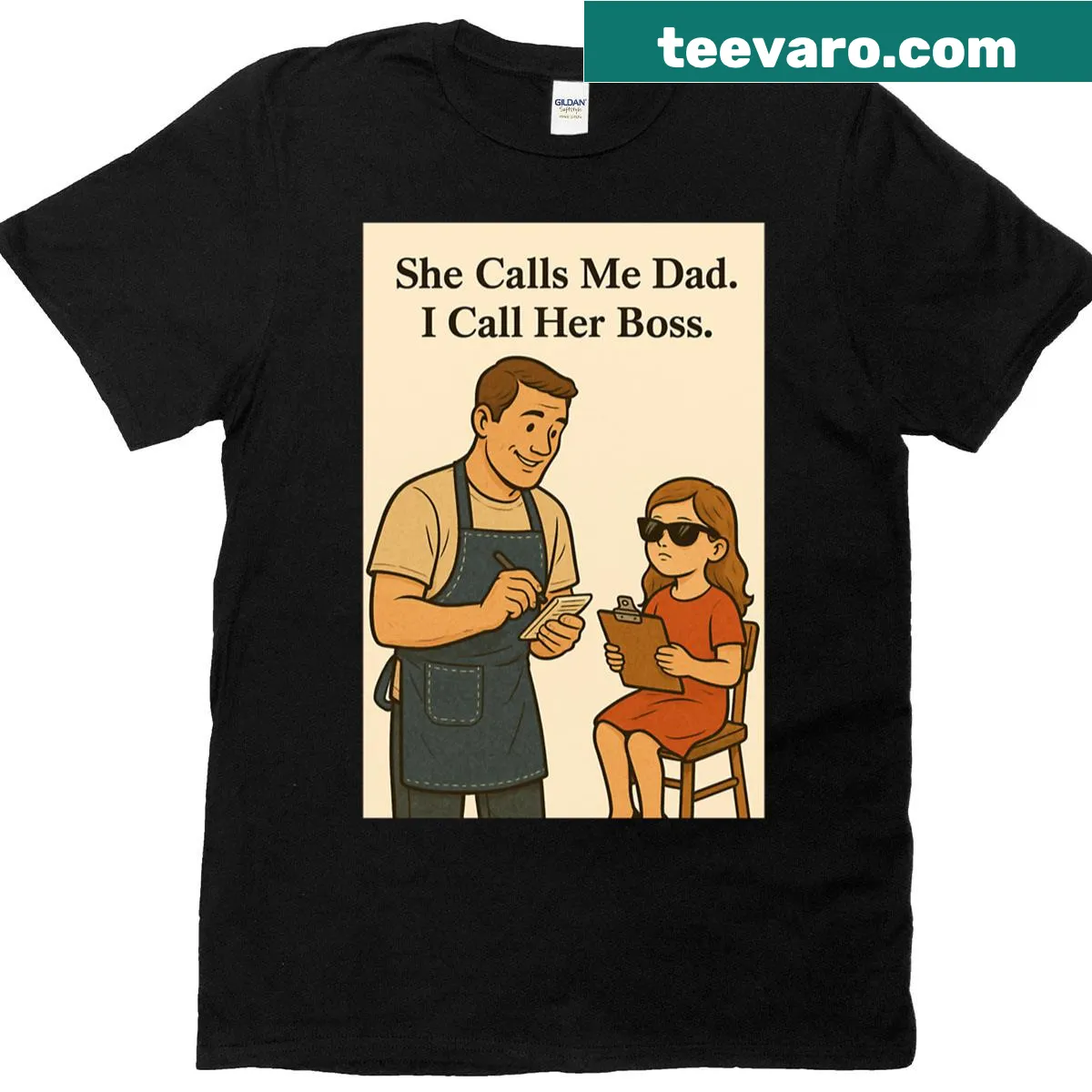 Funny Girl Dad I Call Her Boss t-shirt with bold typography — on a men's t-shirt