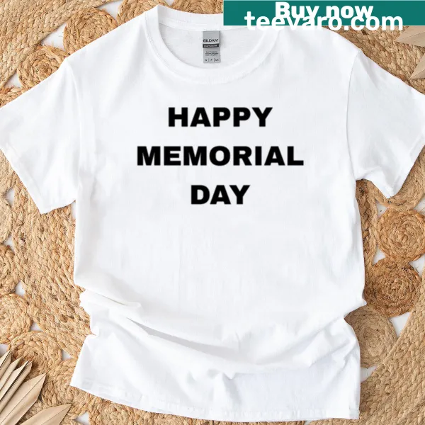 Patriotic T-shirt with the text 'Happy Memorial Day.'