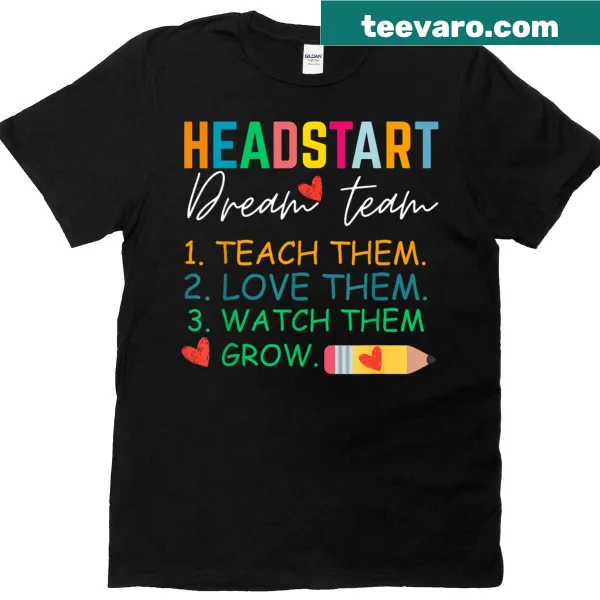 Back to school T-shirt for teachers with 'Head Start Dream Team Squad' text