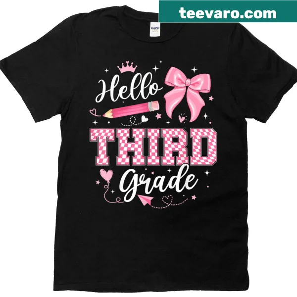 T-shirt with 'Hello Third Grade' text for teachers and students