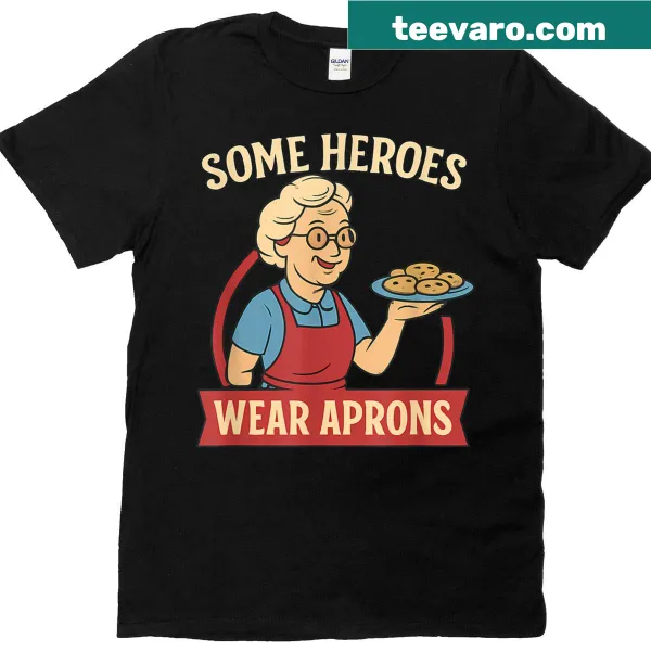 Sentimental T-shirt for grandpas with text about heroes in aprons