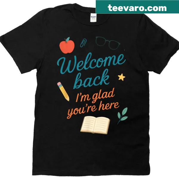 Welcoming text graphic on a T-shirt for teachers