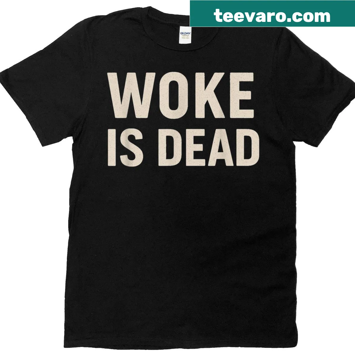 Bold graphic t-shirt featuring the phrase 'Woke Is Dead' — on a men's t-shirt
