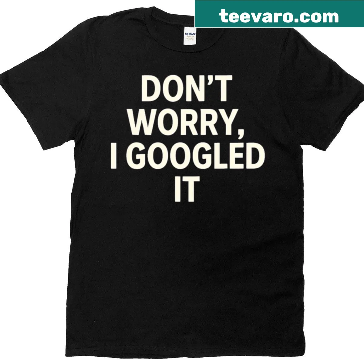 Retro Dad shirt with 'Dont Worry I Googled It' text — on a men's t-shirt