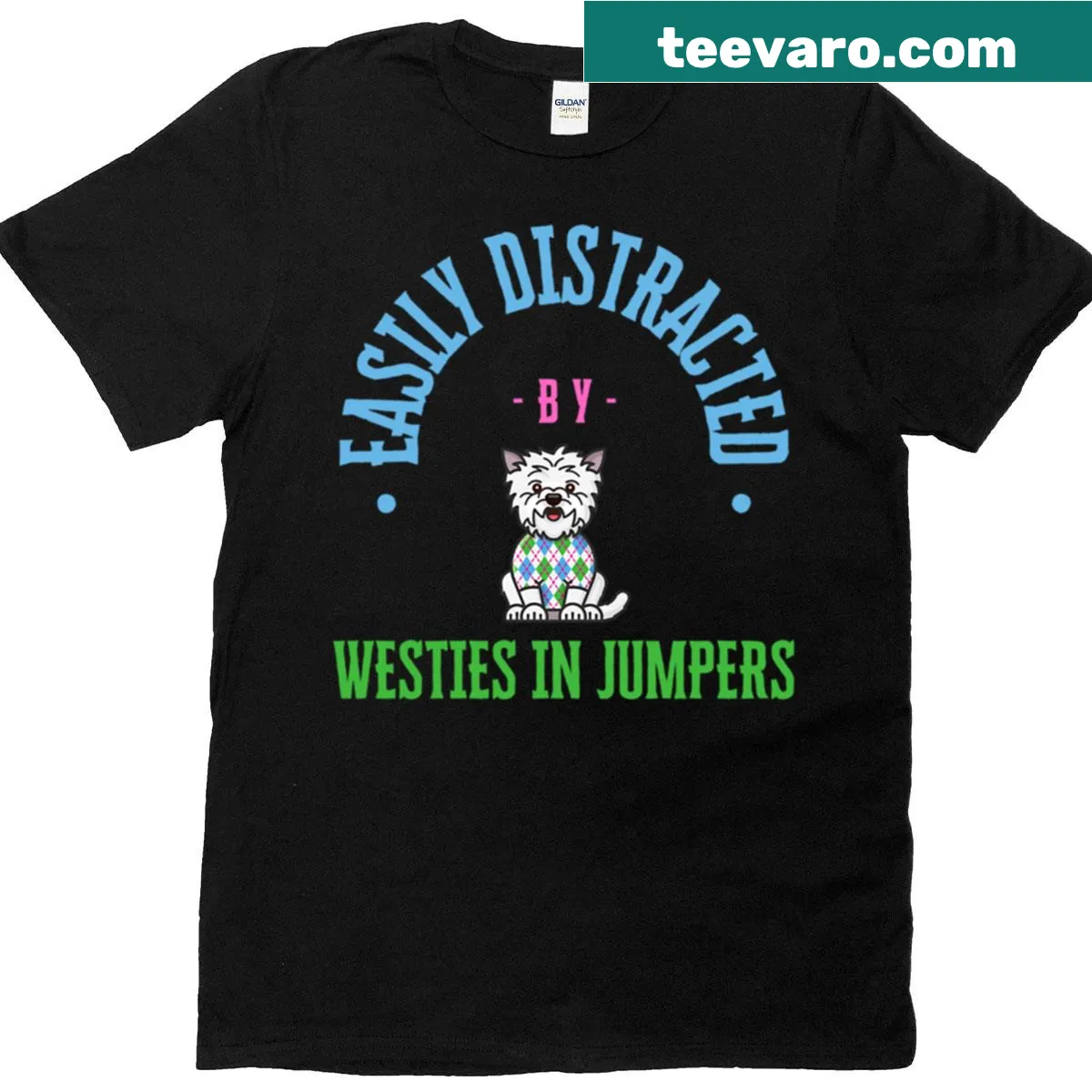 Funny t-shirt with text about being distracted by Westies in jumpers — on a men's t-shirt