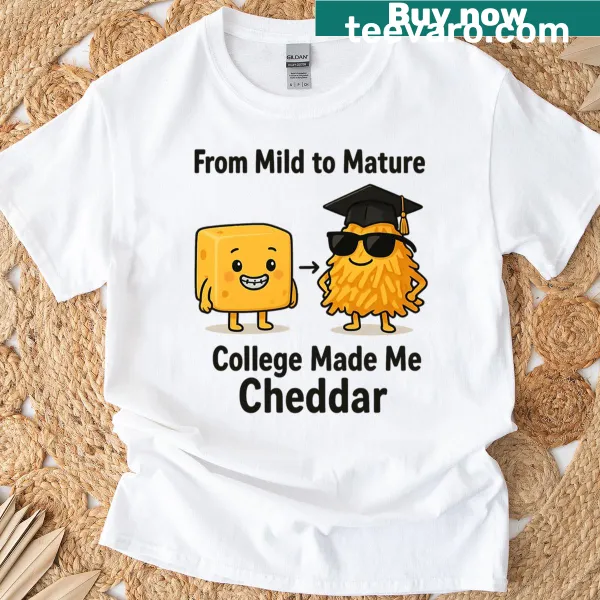 Cheese pun design featuring 'Cheddar In College' on t-shirt