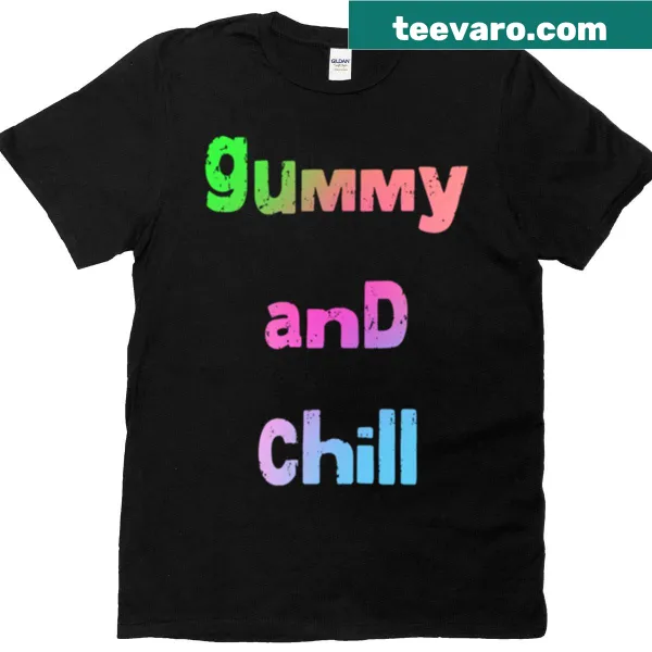 Playful t-shirt with Gummy And Chill text
