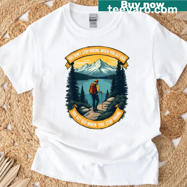 Inspirational hiking T-shirt with a motivational message