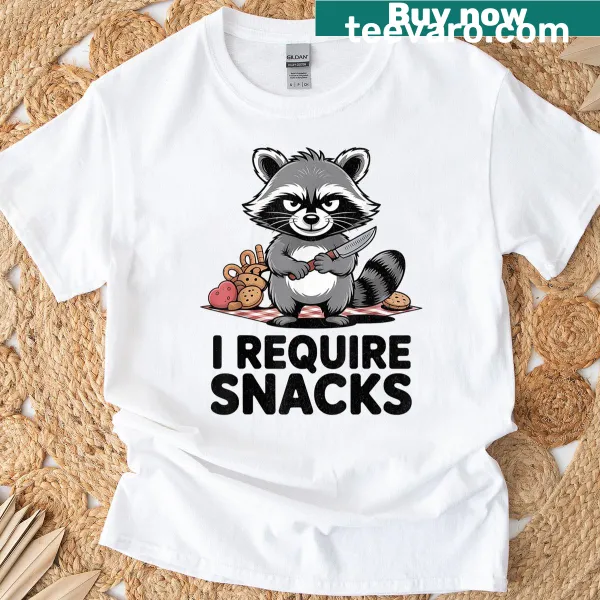 Funny raccoon graphic with the text 'I Require Snacks'