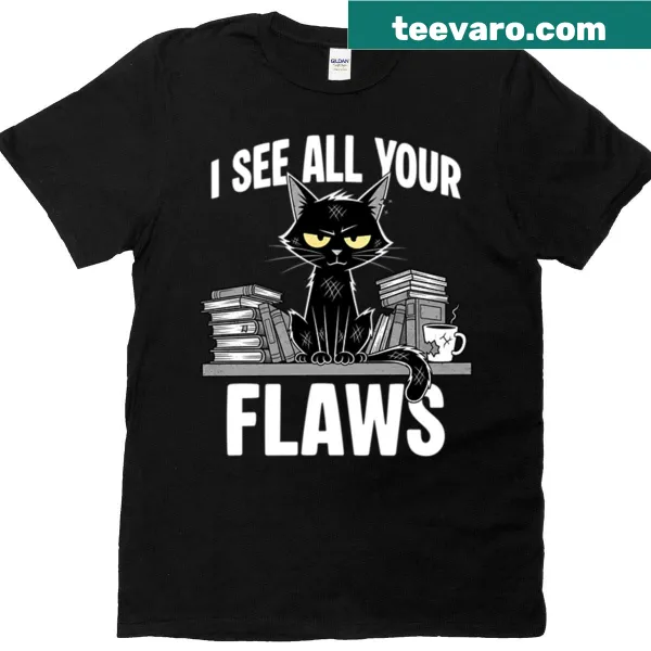T-shirt featuring a black cat illustration with the phrase about flaws