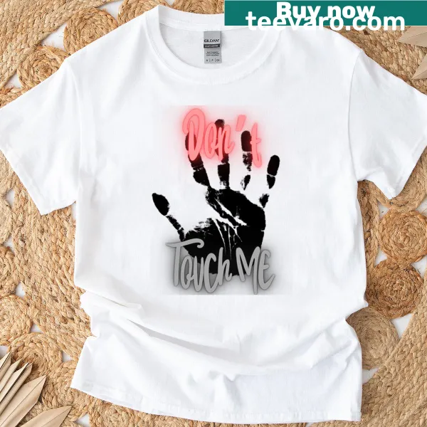 Simple T-shirt with the phrase 'Just Don’t'.