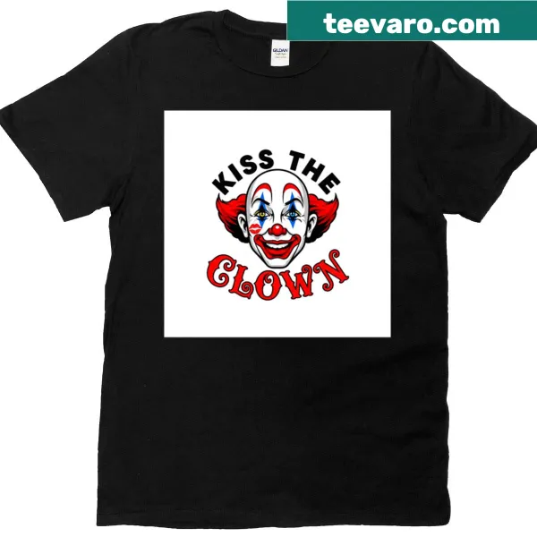 Bold illustration of a clown with the phrase 'Kiss The Clown' on a t-shirt