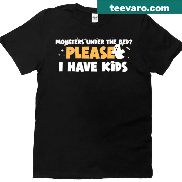 Oversized T-shirt with a humorous parenting saying about monsters