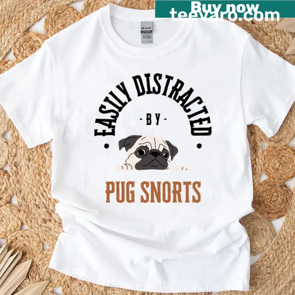Funny dog lover T-shirt with pug snorts graphic and text