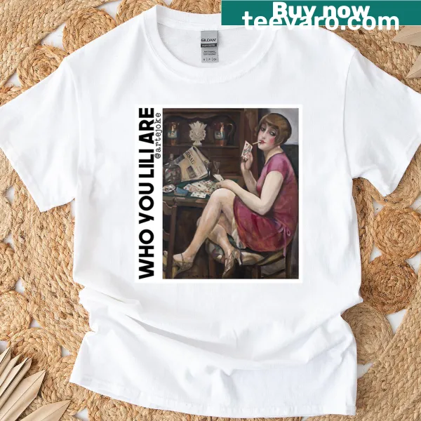 Bold typography graphic with the phrase 'Who You Lili Are' on an oversized t-shirt