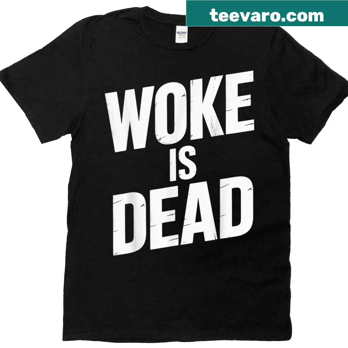Grunge-style T-shirt with bold text reading 'Woke Is Dead' — on a men's t-shirt
