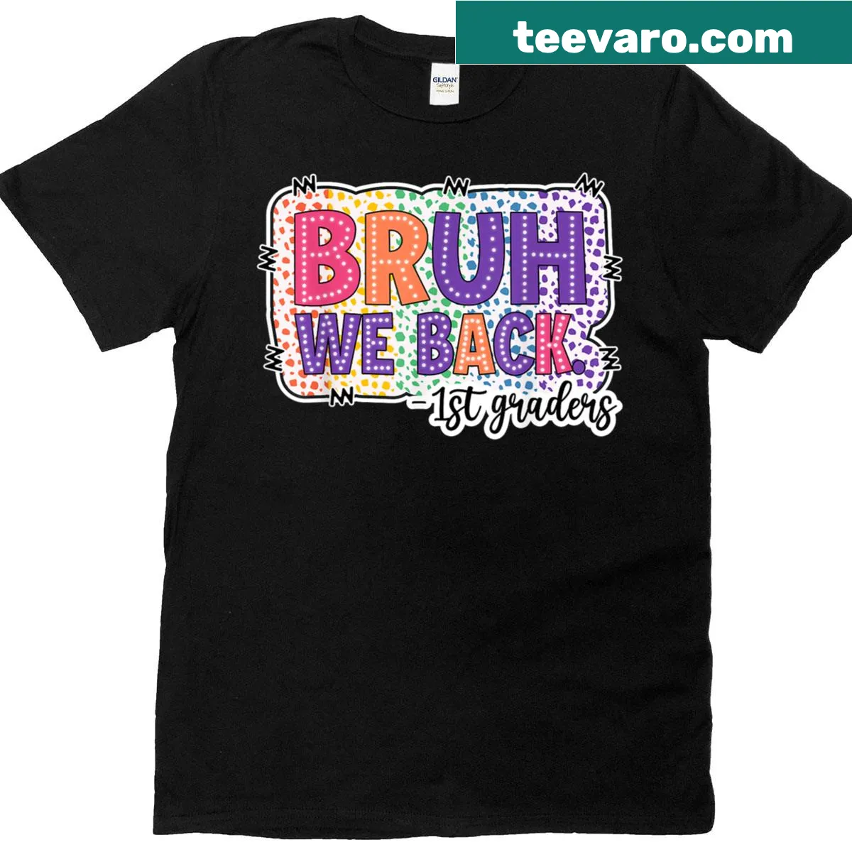 Playful typography shirt saying 'Bruh We Back' for first graders. — on a men's t-shirt