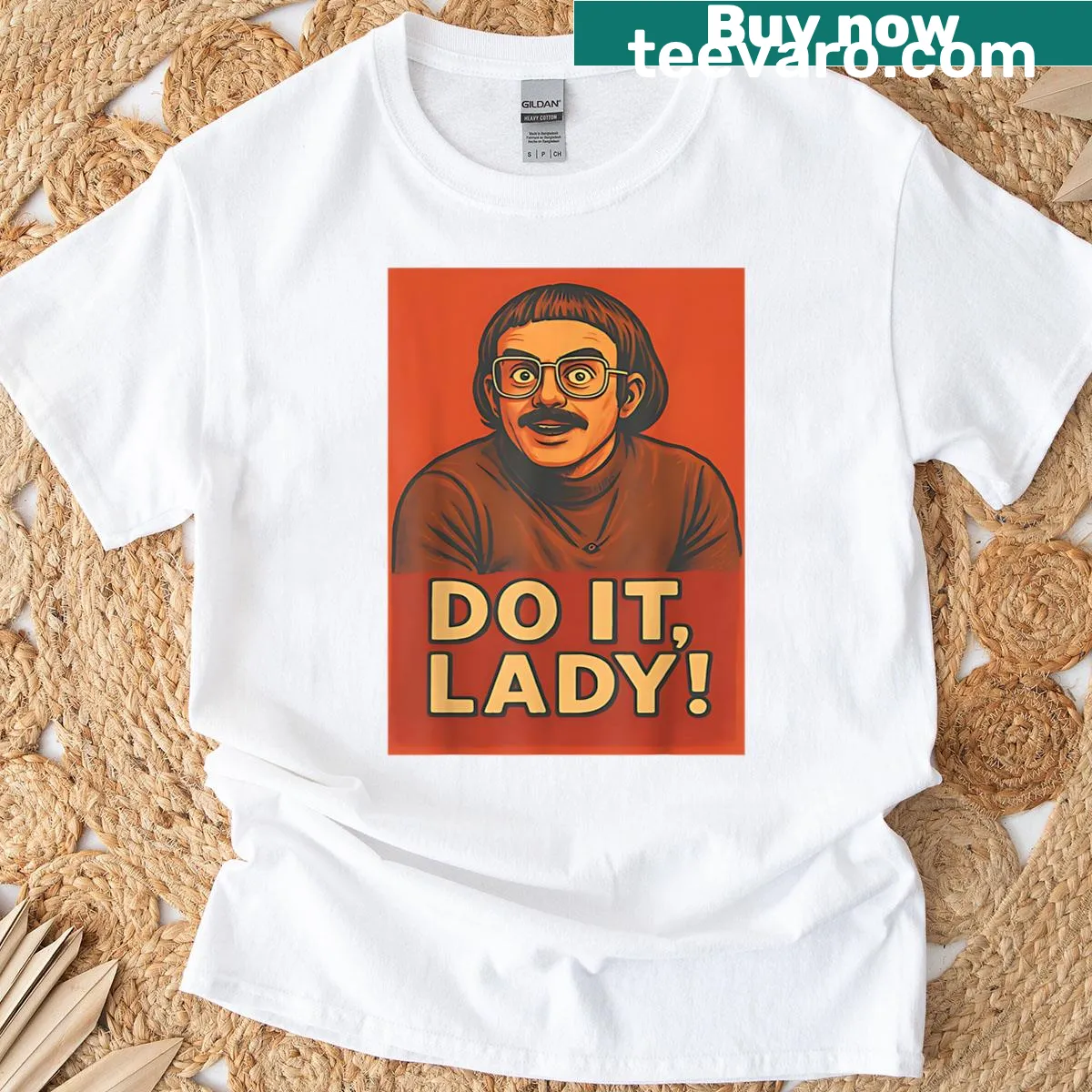 Funny motivational T-shirt with the phrase 'Do It Lady' — on a men's t-shirt