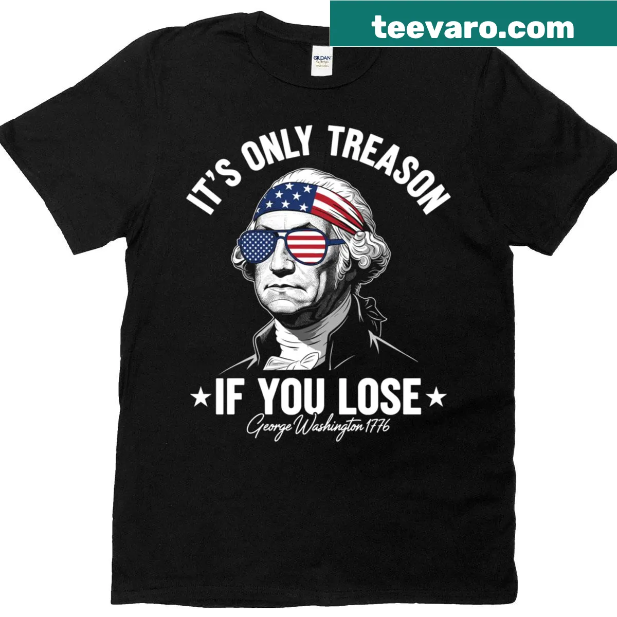 Patriotic t-shirt featuring George Washington quote about treason — on a men's t-shirt