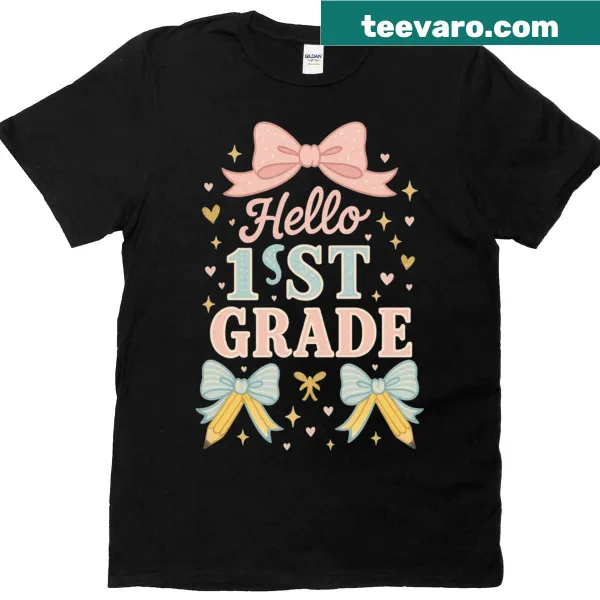 Cute T-shirt for kids with 'Hello 1st Grade' and bow pencil graphic