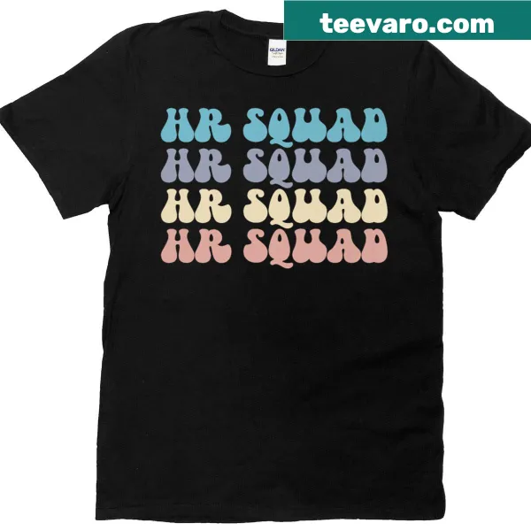 HR Squad t-shirt representing human resource professionals