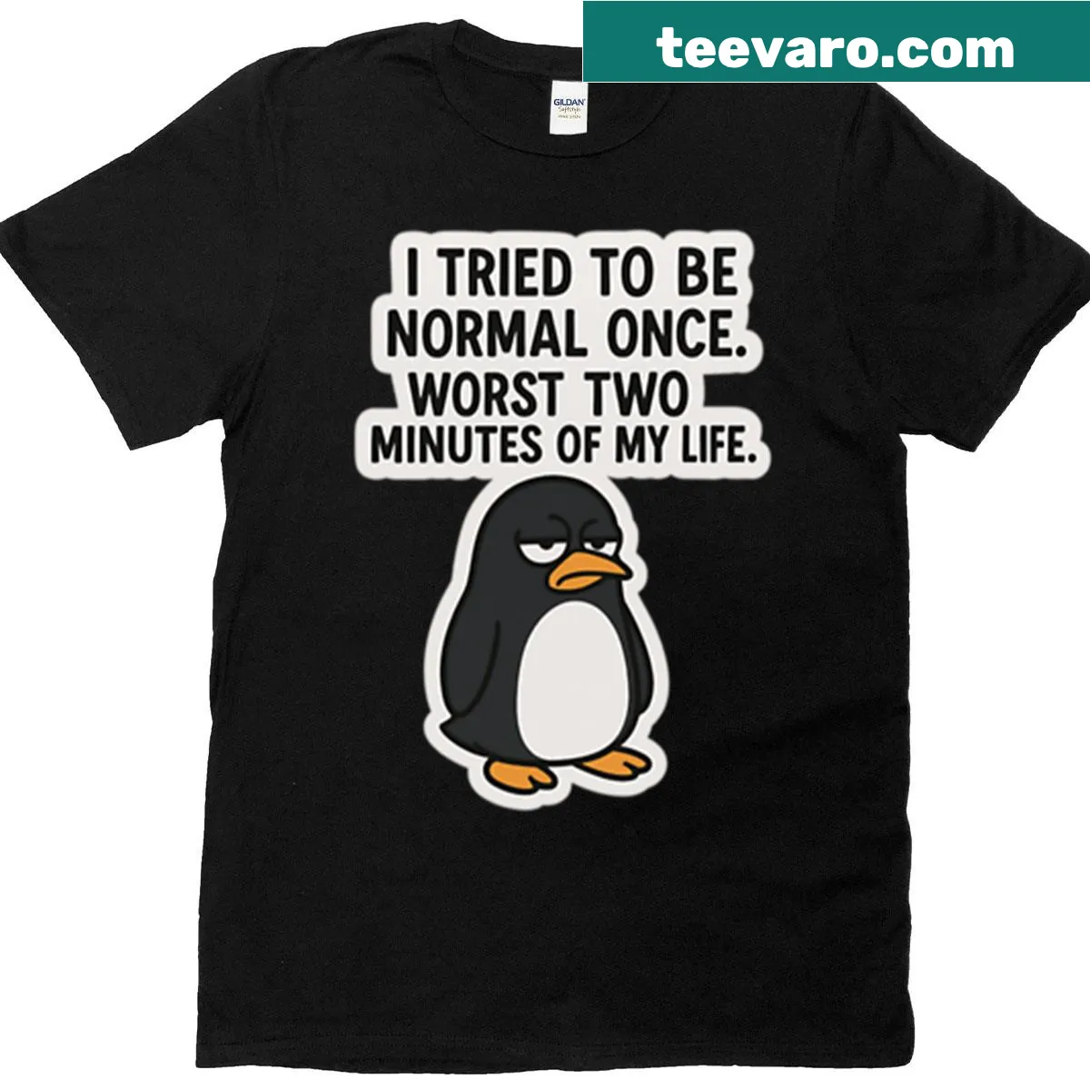 Sarcastic t-shirt with penguin graphic and the phrase I Tried To Be Normal — on a men's t-shirt