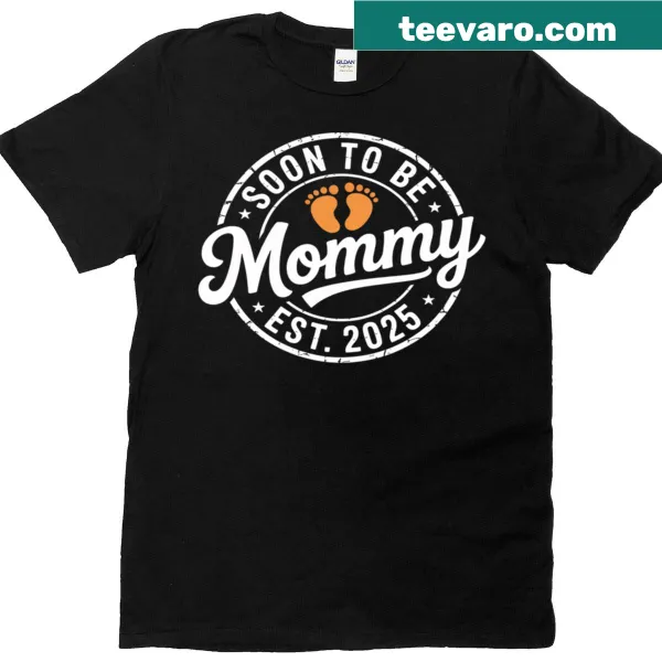Soon To Be Mommy Est 2025 graphic t-shirt for mothers-to-be