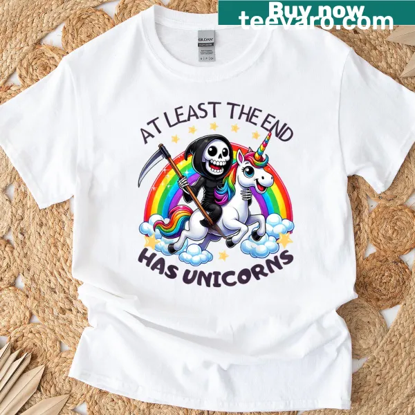 Cute Grim Reaper t-shirt with unicorns and the phrase 'At Least The End Has Unicorns'