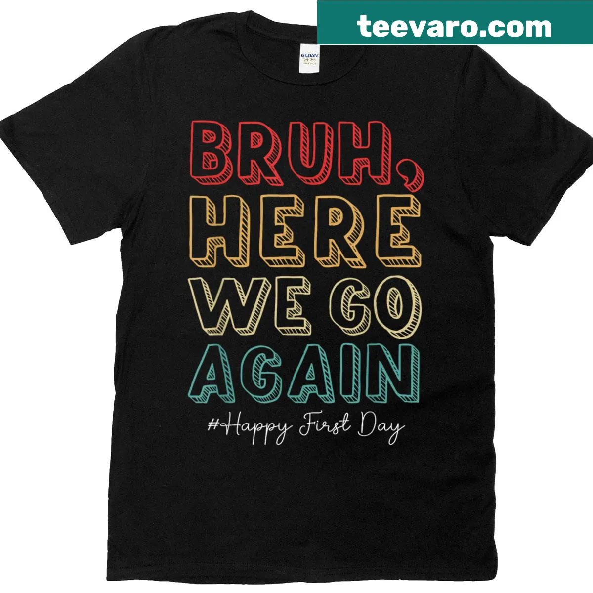 Funny teacher T-shirt for the first day of school with humorous text. — on a men's t-shirt
