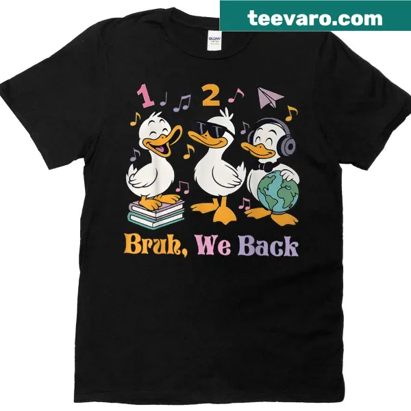 Silly goose graphic back to school tee with 'Bruh We Back' for kids