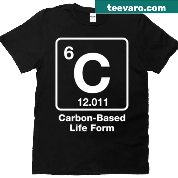 Simple design featuring the phrase 'Carbon Based Life Form' in fun typography