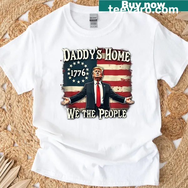 Funny T-shirt with the phrase 'Daddy's Home' emphasizing family pride