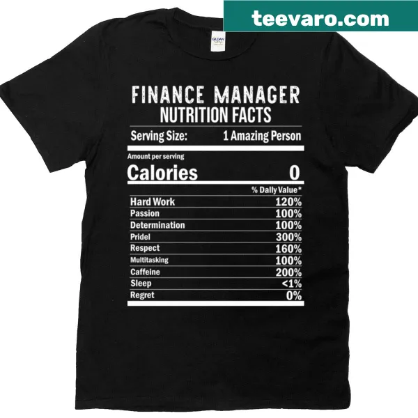 Nutrition facts design for finance managers on t-shirt