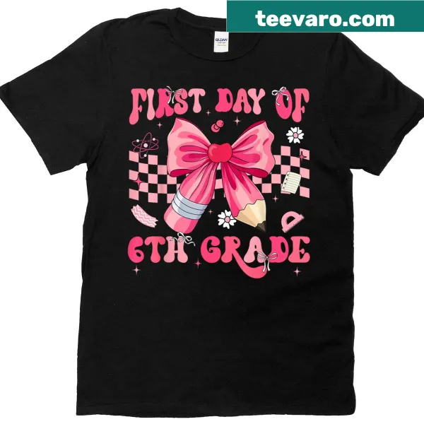 Back to school T-shirt featuring a coquette bow pencil design for sixth graders.
