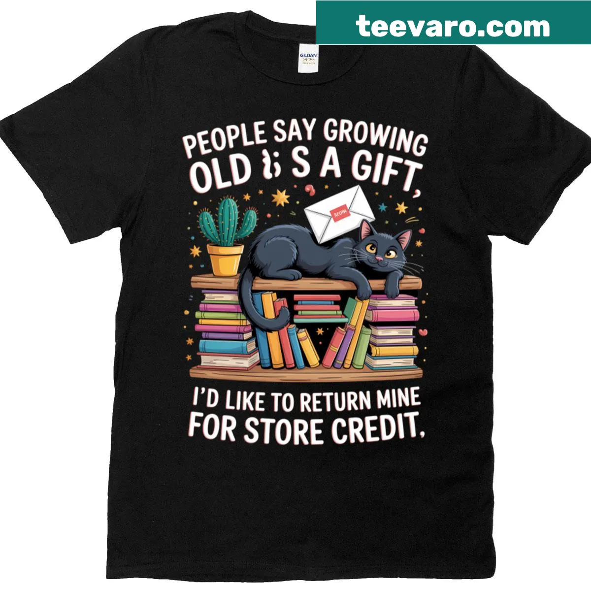 T-shirt with humorous aging quote about gifts to return — on a men's t-shirt