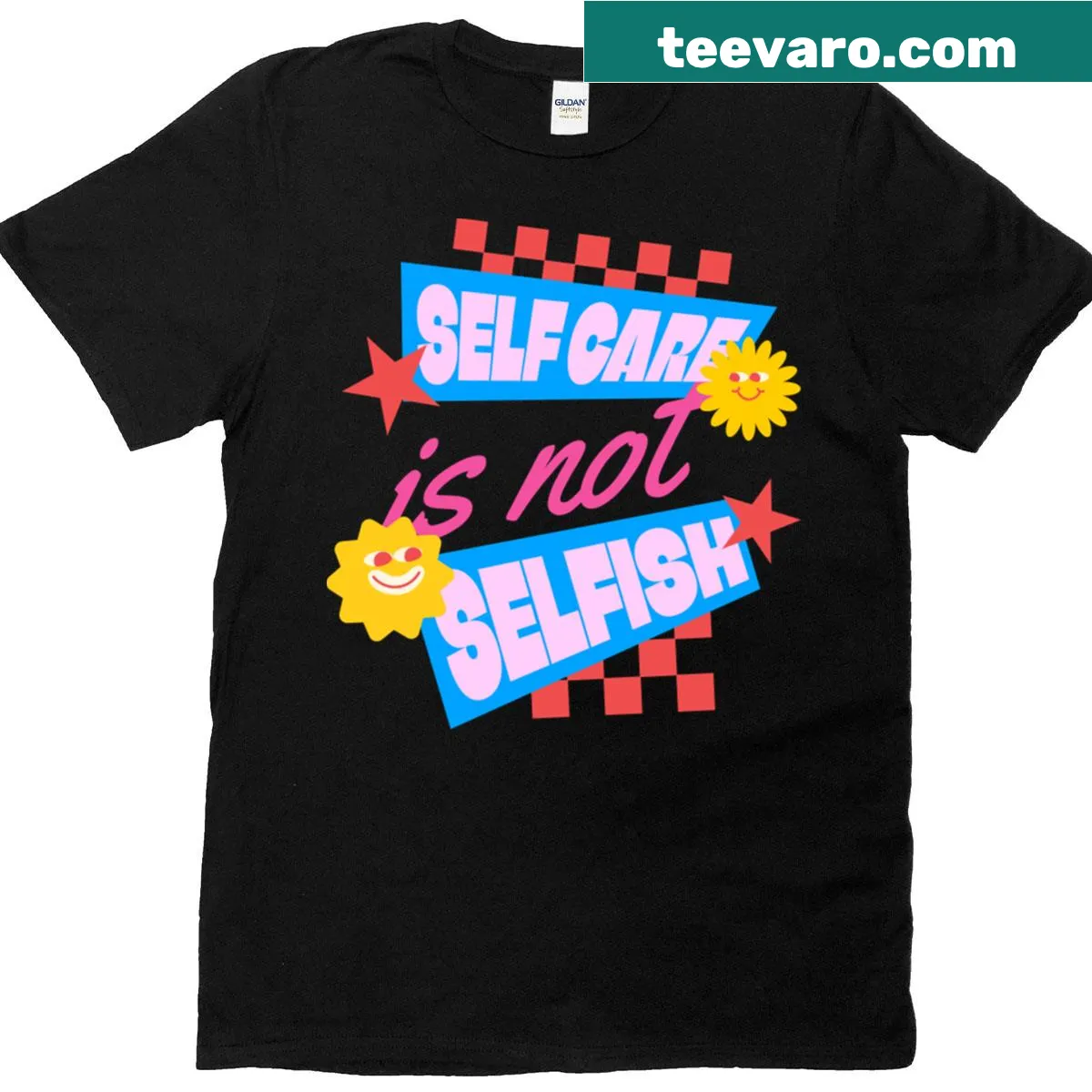 Inspirational T-shirt with the quote 'Self Care Is Not Selfish.' — on a men's t-shirt