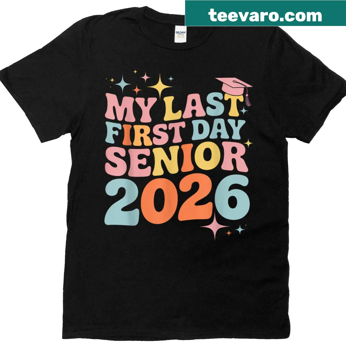 Class of 2026 Last First Day Graduation t-shirt with bold typography — on a men's t-shirt