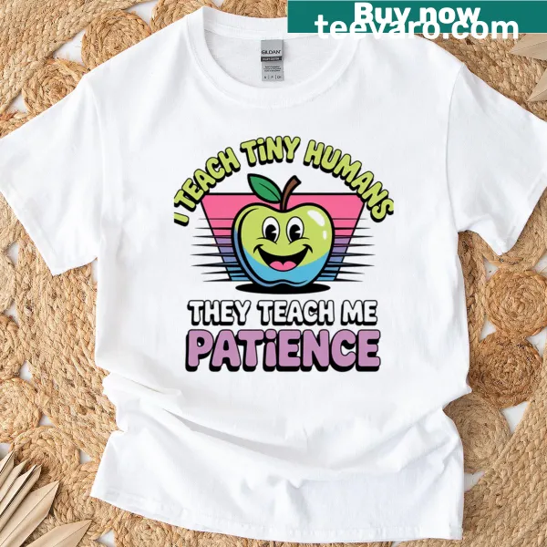 Heartfelt t-shirt for moms featuring the phrase 'Tiny Humans Patience'